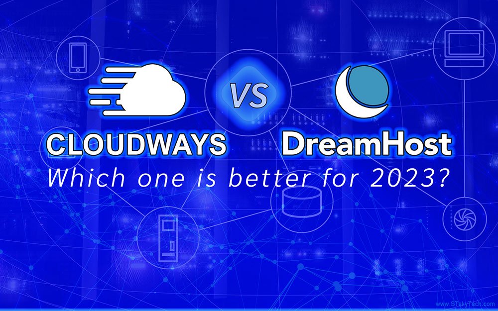 Cloudways vs DreamHost